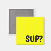 Grappige SUP Welkom Cruise Deurmarker Fluorescent Magneet (Voorkant / Achterkant)