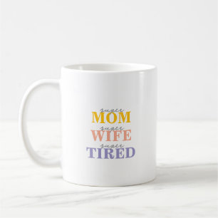 Grappige super mama super vrouw super moe koffiemok