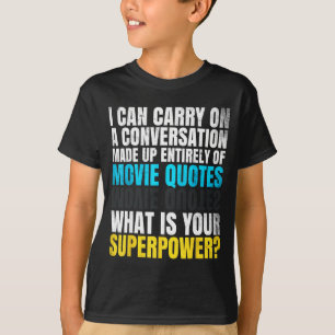 Grappige Superwer. Conversatie Van Filmcitaten. En T-shirt