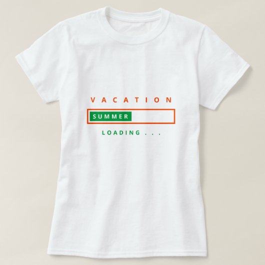 Grappige T-shirt vakantie laden - aangepaste tekst (Design voorkant)