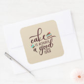 Grappige taart is altijd een goed idee | Sticker S (Envelop)