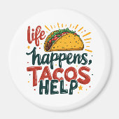 Grappige Taco Lover Fiesta Foodie Humor Art White Magneet (Voorkant)