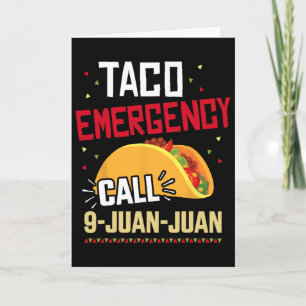 Grappige Taco Noodoproep 9 Juan Juan Voor Cinco De Kaart