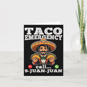 Grappige Taco Noodoproep 9 Juan Juan Voor Cinco De Kaart