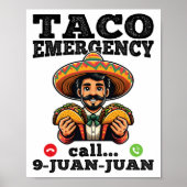Grappige Taco noodoproep 9 Juan voor Cinco de Poster (Voorkant)