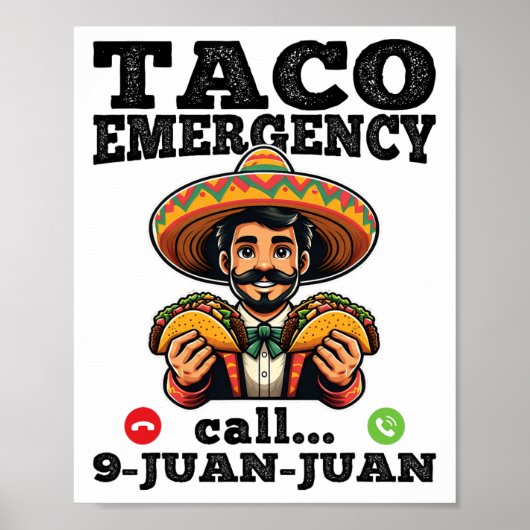 Grappige Taco noodoproep 9 Juan voor Cinco de Poster (Voorkant)