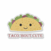 Grappige Taco over Schattigee Taco Pun en Schattig Sticker (Voorkant)