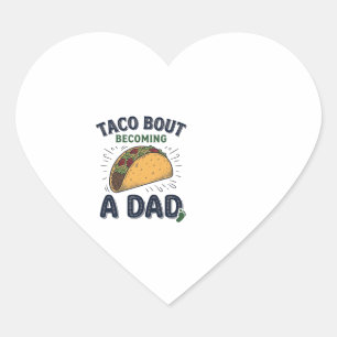 Grappige Taco Over Worden Vader Zwangerschap Aanko Hart Sticker