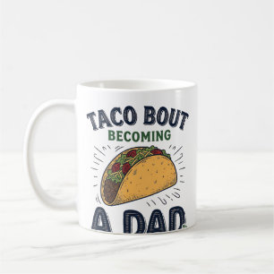 Grappige Taco Over Worden Vader Zwangerschap Aanko Koffiemok