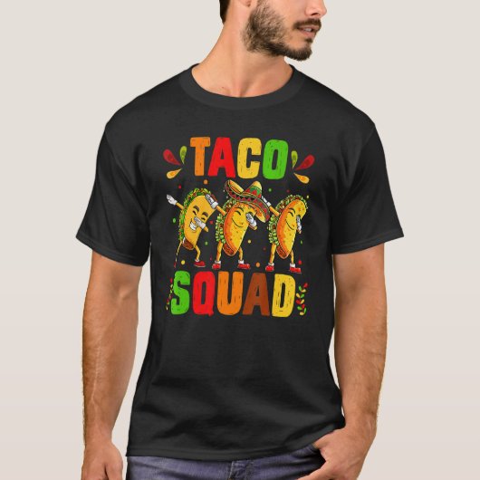 Grappige Taco Squad Mexicaans Eten Fiesta Lover Fa T-shirt (Voorkant)