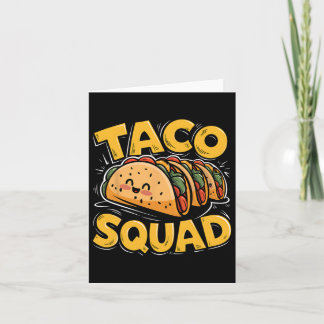 Grappige Taco Squad Mexicaanse Food Lover Taco Day Kaart