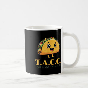 Grappige Taco Trump kipt altijd Schattigee kip uit Koffiemok