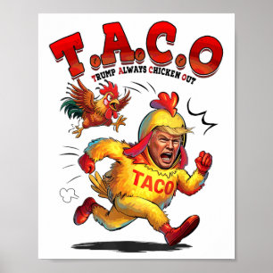 Grappige Taco Trump Kipt Altijd Shirt Mannen Wom Poster