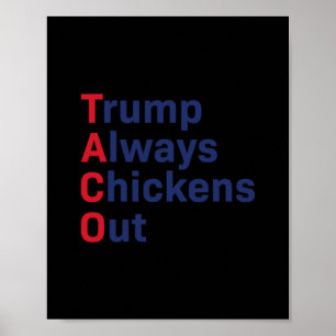 Grappige Taco Trump Piept Altijd Uit 1  Poster