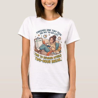 Grappige takenlijst voor één taak voltooid t-shirt