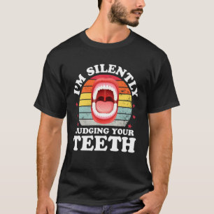 Grappige Tandarts Assistent Hygiënist Papa Mama W T-shirt