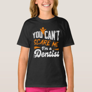 Grappige tandarts 🦷 Niets maakt me bang Tandart T-shirt