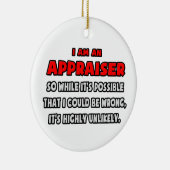 Grappige taxateur .. Zeer onwaarschijnlijk Keramisch Ornament (Rechts)