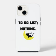 Grappige 'TE DOEN LIJST: NIKS.' Quote iPhone Hoes 