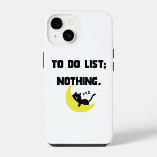 Grappige 'TE DOEN LIJST: NIKS.' Quote iPhone Hoes 14 Hoesje
