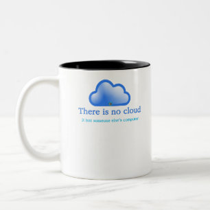 Grappige Tech Humor Er is Geen Cloud Het is Comput Tweekleurige Koffiemok