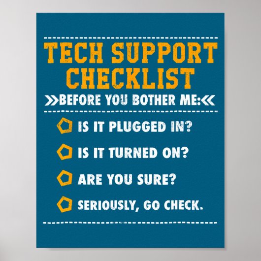 Grappige Tech Support Checklist Computerfreak Poster (Voorkant)