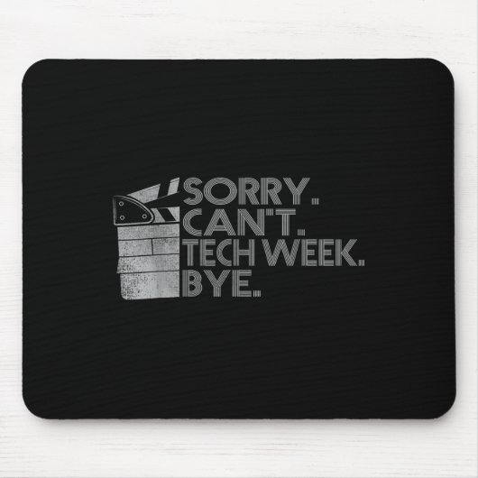 Grappige technische week offerte Sorry kan niet Te Muismat (Voorkant)