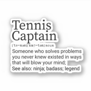 Grappige Tennis Captain Definitie, Tennis Captain  Sticker
