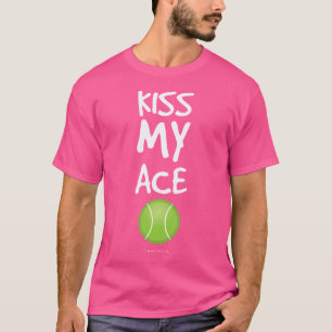 Grappige Tennis Kiss My Ace Tennis Player Gifs T-shirt