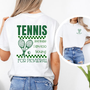 Grappige Tennis Pickleball Citaat Aangepaste Vinta T-shirt