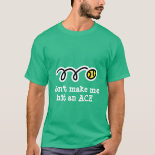 Grappige tennis t-shirt met tekst slogan