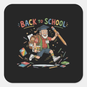 Grappige terug naar school ouderejaars student vierkante sticker