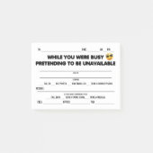 grappige "terwijl je weg was" Memo Post-it® Notes (Voorkant)
