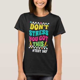 Grappige Testdag Leraar Groovy Testdag Motivati T-shirt