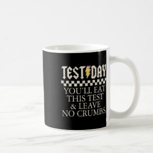 Grappige testdag leraren je eet deze test links koffiemok