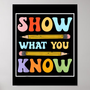 Grappige testdag Show wat je weet Motivatie stu Poster