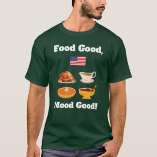 Grappige Thanksgiving diner citaat Turkey Pumpkin T-shirt