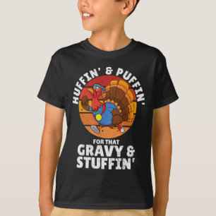 Grappige Thanksgiving Huffin En Puffin Saus En T-shirt