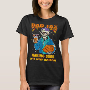 Grappige Thanksgiving Vader Belasting Skelet Kalko T-shirt