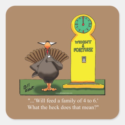 Grappige Thanksgiving Vierkante Stickers (Voorkant)
