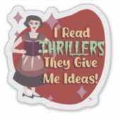 Grappige thrillerlezer Snarky Kitschy Huisvrouw Sticker (Voorkant)