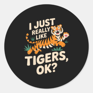 Grappige Tijger Kunst voor Mannen Vrouwen Jongens  Ronde Sticker