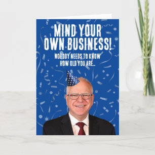 Grappige Tim Walz verjaardag - let op je eigen zak Kaart