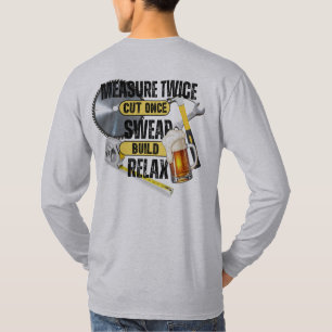 Grappige timmerman maat twee keer gesneden een T-s T-shirt