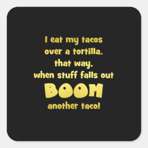 Grappige Tortilla Boom Grap Vierkante Sticker