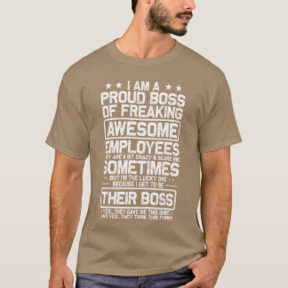 Grappige trotse baas werknemer waardering kantoor  t-shirt