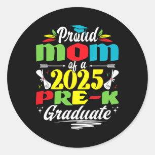 Grappige trotse moeder van een CL van 2025 Pre-K A Ronde Sticker