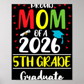 Grappige trotse moeder van een Cl van 2026 5e klas Poster