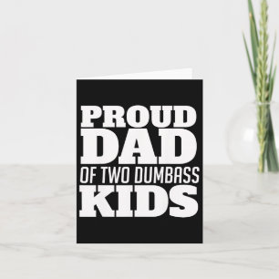 Grappige trotse papa van twee domme kinderen Vader Kaart