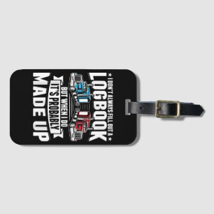 Grappige Trucker Trucking Humor Tractor Trailer Tr Bagagelabel